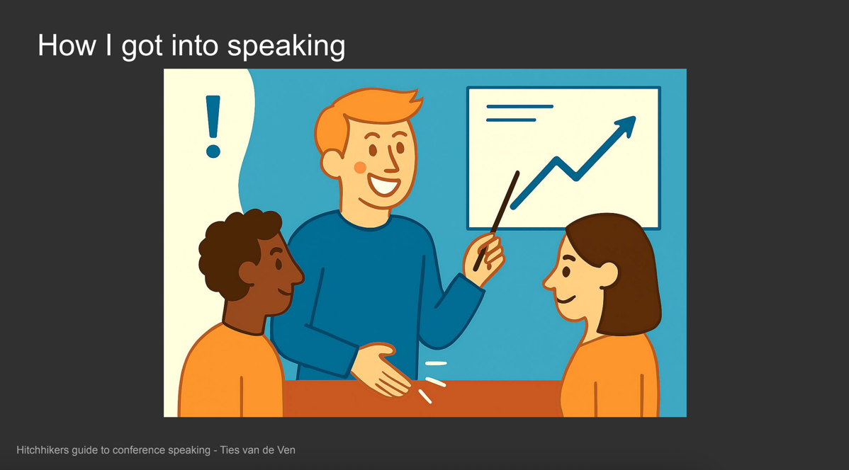 Ties van de Ven’s Hitchhiker’s Guide to Conference Speaking presentation slide